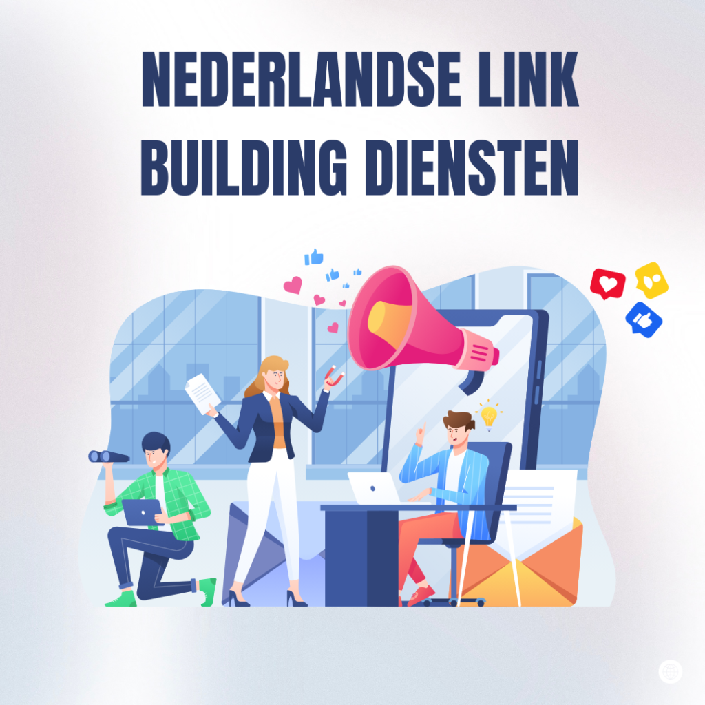 Nederlandse link building diensten