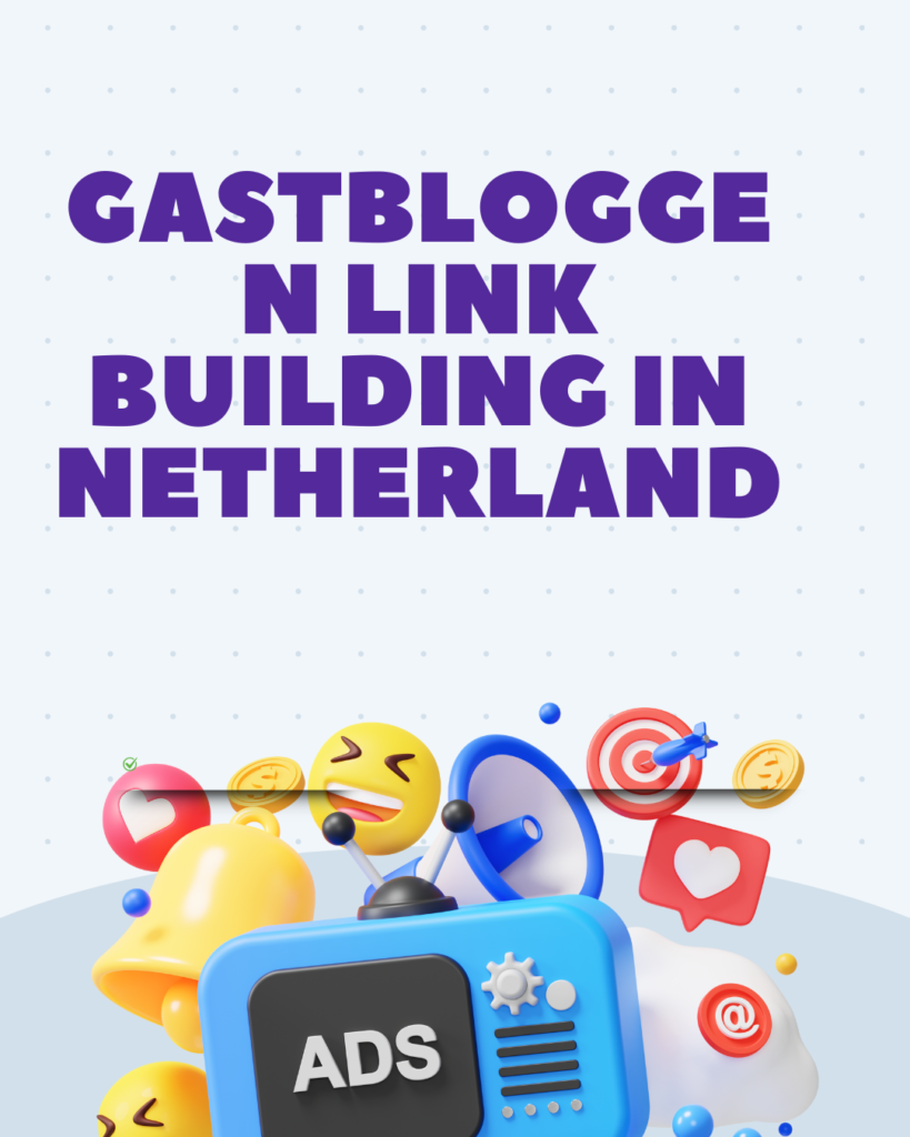 Gastbloggen link building in Netherland